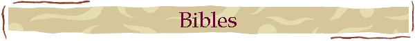 Bibles