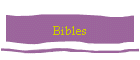 Bibles