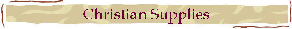 Christian Supplies