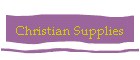 Christian Supplies